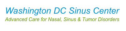 Washington DC Sinus Center
Advanced Care for Nasal, Sinus & Tumor Disorders